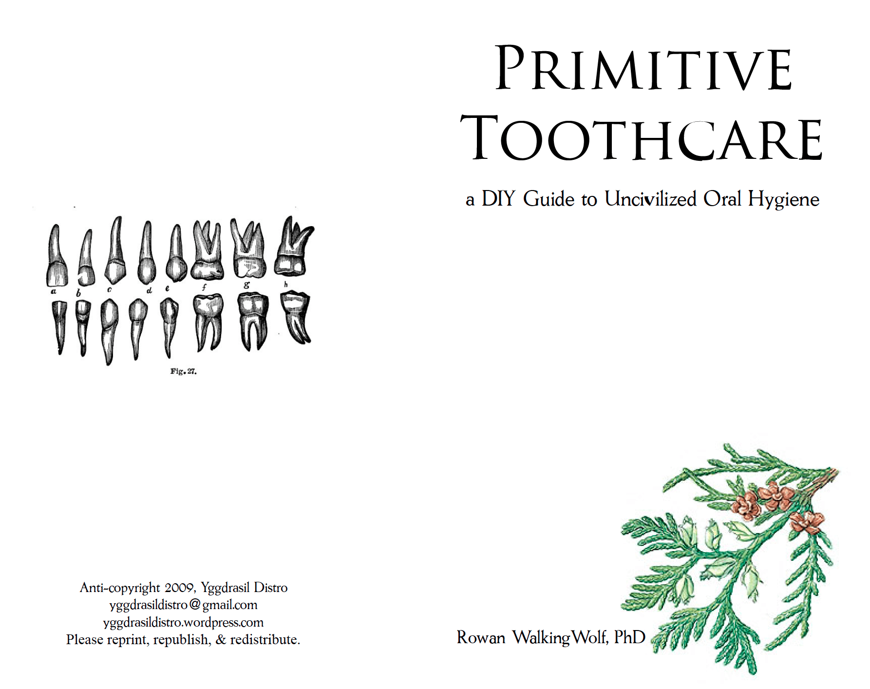 Primative Toothcare